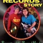 The Rhino Records Story: The Revenge of the Music Nerds