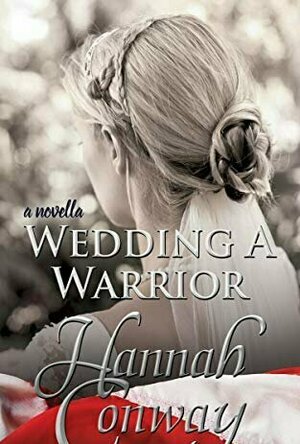 Wedding a Warrior