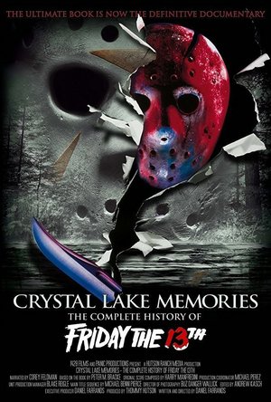 Crystal Lake Memories: The Complete History of Friday the 13th (2013)