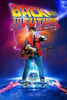 Back to the Future: The Musical