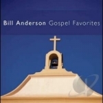 Gospel Favorites by Bill Anderson