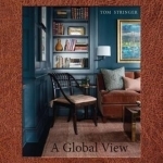 Tom Stringer: A Global View