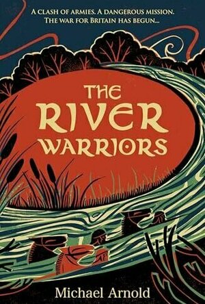 The River Warriors (The Savage Isle, #2)