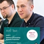 AAT Accounts Preparation: Study Text