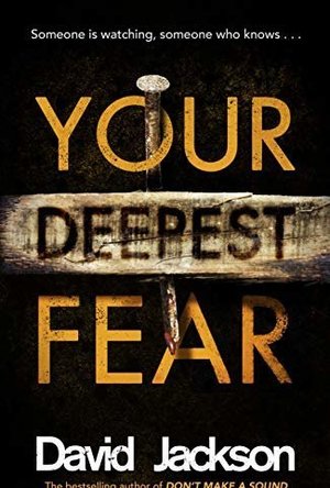 Your Deepest Fear