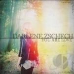 You Are Love by Darlene Zschech