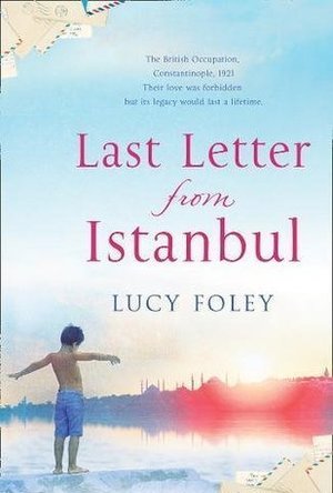 Last Letter from Istanbul