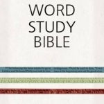 NKJV Word Study Bible, Hardcover: 1,700 Key Words That Unlock the Meaning of the Bible