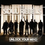 Unlock Your Mind by The Soul Rebels