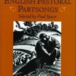 The Oxford book of English pastoral part songs