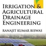 Irrigation and Agricultural Drainage Engineering