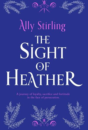 The Sight of Heather