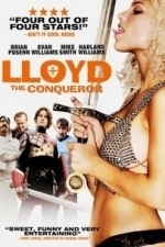 Lloyd The Conqueror (2011)
