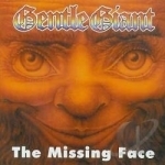 Missing Face by Gentle Giant