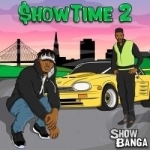 Showtime 2 by Show Banga