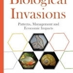 Biological Invasions: Patterns, Management &amp; Economic Impacts