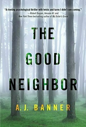 The Good Neighbor