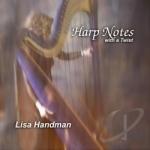 Harp Notes by Lisa Handman