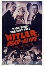 Hitler---Dead or Alive (1942)