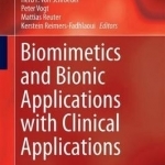 Biomimetics and Bionic Applications with Clinical Applications