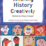 Teaching History Creatively