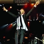 Gary Barlow: The Biography