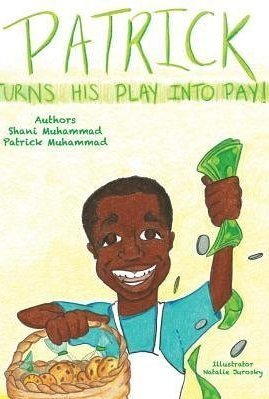 Patrick Turns His Play Into Pay
