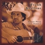 Songs from the Saddle by Frank Stallone