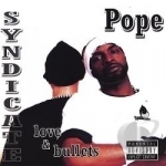 Love &amp; Bullets by Pope