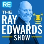 The Ray Edwards Show | Start, Run, and Grow Your Internet Based Business