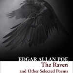 The Raven and Other Selected Poems