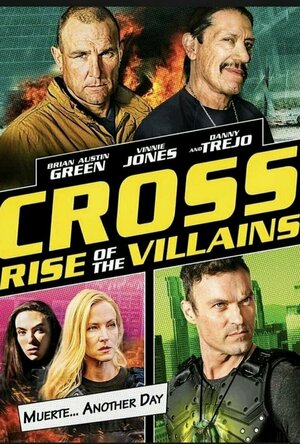 Cross: Rise of the villains (2019)