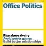 HBR Guide to Office Politics