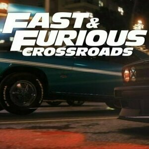 Fast &amp; Furious Crossroads