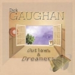 Outlaws &amp; Dreamers by Dick Gaughan