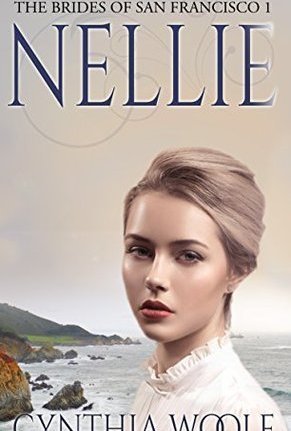 Nellie (The Brides of San Francisco Book 1)