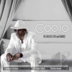 Greatest Hits And Remixes by Coolio