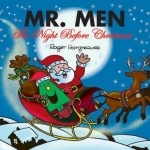 Mr. Men the Night Before Christmas