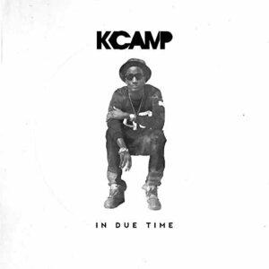 In Due Time by K Camp