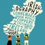 Irishography: Connemara, Croagh Patrick, Coppers and Everywhere Else We Love in Ireland