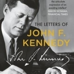 The Letters of John F. Kennedy