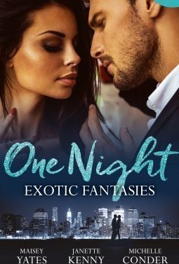 One Night: Exotic Fantasies One Night in Paradise / Pirate Tycoon, Forbidden Baby / Prince Nadir&#039;s Secret Heir
