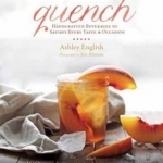 Quench: Handcrafted Beverages to Satisfy Every Taste and Occasion