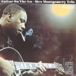 Guitar on the Go by Wes Montgomery / Wes Montgomery Trio