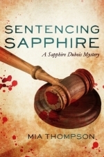 Sentencing Sapphire (Stalking Sapphire, #3)