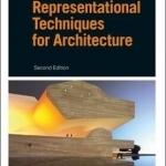 Representational Techniques for Architecture