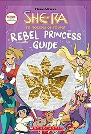 Rebel Princess Guide (She-Ra)