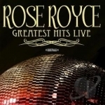 Greatest Hits - Live by Rose Royce