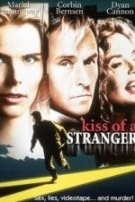 Kiss of a Stranger (2005)
