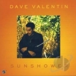 Sunshower by Dave Valentin